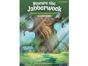 Beware the Jabberwock